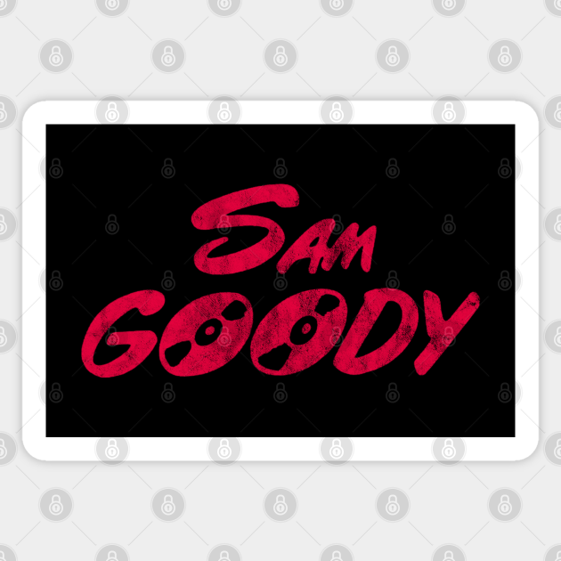 Sam Goody Sam Goody Sticker Teepublic 6886